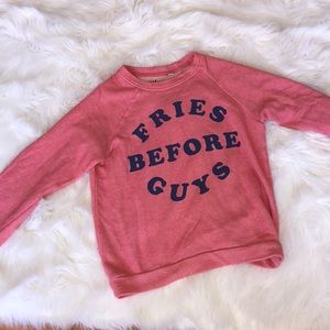 Fries before guys shirt